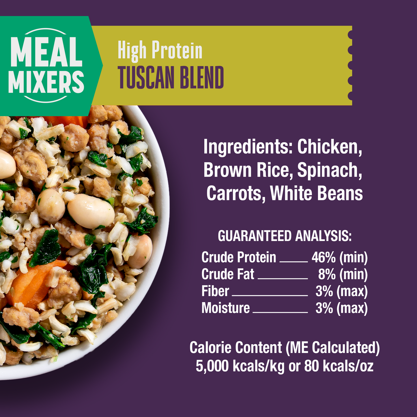 Meal Mixers Tuscan Blend high protein product with ingredients and guaranteed analysis on a purple background